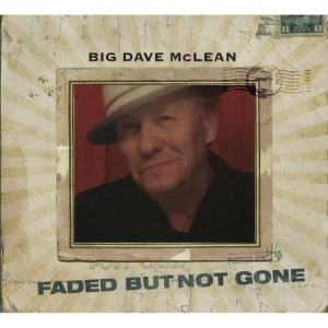 Mclean Big Dave - Faded But Not Gone in der Gruppe CD / Pop-Rock bei Bengans Skivbutik AB (1146771)