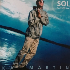 Kai Martin - Sol på Svenska in der Gruppe CD bei Bengans Skivbutik AB (1147000)