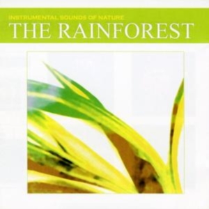 Instrumental Sounds Of Nature - Rainforest in der Gruppe CD bei Bengans Skivbutik AB (1147111)