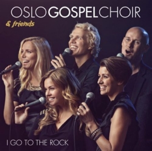 Oslo Gospel Choir - I Go To The Rock in der Gruppe CD bei Bengans Skivbutik AB (1147678)