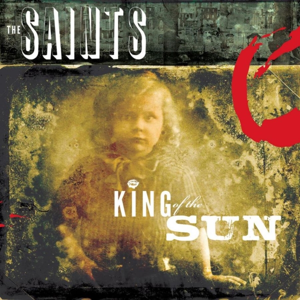 Saints The - King Of The Sun / King Of The Midni in der Gruppe CD / Bestseller bei Bengans Skivbutik AB (1147717)
