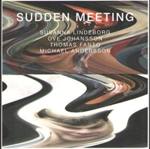 Lindeborg / Johansson - Sudden Meeting in der Gruppe CD bei Bengans Skivbutik AB (1148162)