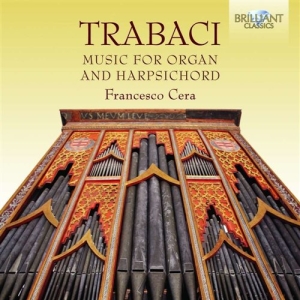 Trabaci - Music For Organ And Harpsichord in der Gruppe CD bei Bengans Skivbutik AB (1148236)