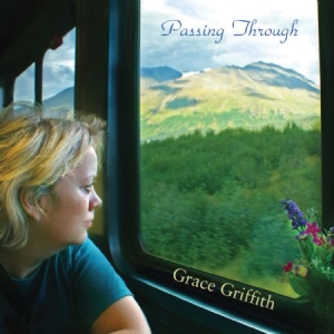 Grace Griffith - Passing Through in der Gruppe CD bei Bengans Skivbutik AB (1151456)