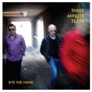 Three Minute Tease - Bite The Hand in der Gruppe CD bei Bengans Skivbutik AB (1151468)