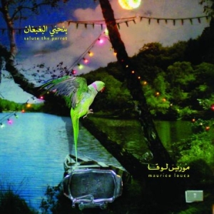 Louca Maurice - Benhayyi Al-Baghbaghan (Salute The in der Gruppe CD bei Bengans Skivbutik AB (1151513)