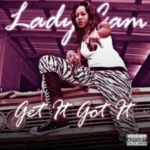 Lady Cam - Get It Got It in der Gruppe CD bei Bengans Skivbutik AB (1151535)