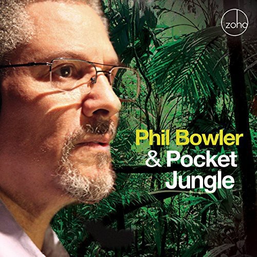 Bowler Phil - Phil Bowler & Pocket Jungle in der Gruppe CD / Jazz/Blues bei Bengans Skivbutik AB (1151580)
