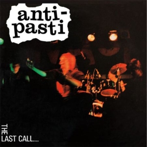 Anti-Pasti - Last Call The in der Gruppe VINYL bei Bengans Skivbutik AB (1151606)