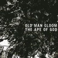 Old Man Gloom - Ape Of God I in der Gruppe CD bei Bengans Skivbutik AB (1152124)