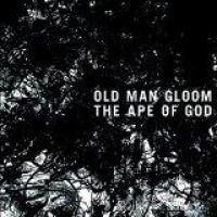 Old Man Gloom - Ape Of God Ii in der Gruppe CD bei Bengans Skivbutik AB (1152125)