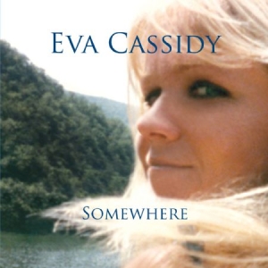 Eva Cassidy - Somewhere in der Gruppe VINYL bei Bengans Skivbutik AB (1152167)