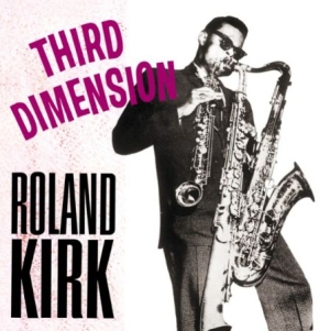 Kirk Roland - Third Dimension in der Gruppe VINYL bei Bengans Skivbutik AB (1152217)