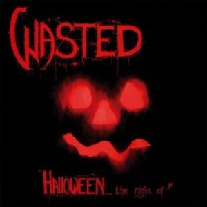 Wasted - Halloween... The Night Of / Final C in der Gruppe CD bei Bengans Skivbutik AB (1152636)