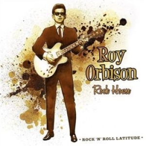 Orbison Roy - Rock'n'roll Latitude 13 Rock House in der Gruppe CD bei Bengans Skivbutik AB (1153944)