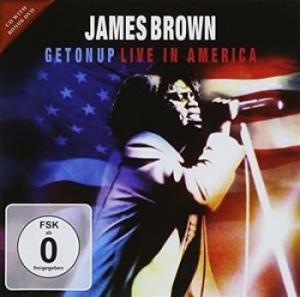 Brown James - Get On Up - Live In America Cd+Dvd in der Gruppe CD bei Bengans Skivbutik AB (1153947)