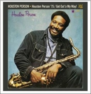 Person Houston - Houston Person '75/Get Out'a My Way in der Gruppe CD bei Bengans Skivbutik AB (1154741)