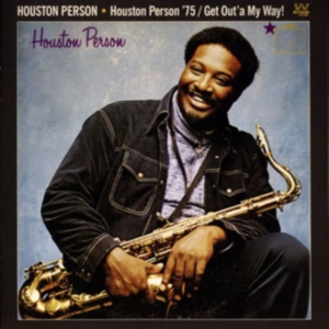 Person Houston - Houston Person '75/Get Out'a My Way in der Gruppe CD bei Bengans Skivbutik AB (1154741)