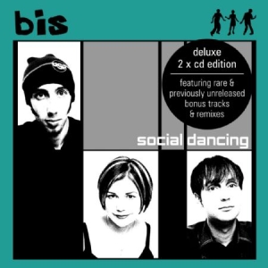 Bis - Social Dancing (Deluxe) in der Gruppe CD bei Bengans Skivbutik AB (1154879)