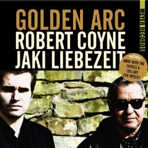 Coyne Robert/Jaki Liebezeit - Golden Arc (Audiophile Vinyl) in der Gruppe VINYL bei Bengans Skivbutik AB (1154935)