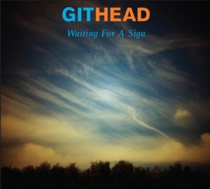 Githead - Waiting For A Sign in der Gruppe CD / Pop bei Bengans Skivbutik AB (1154984)