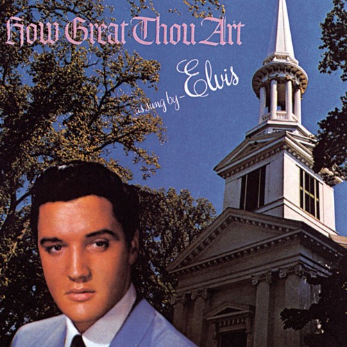 Elvis Presley - How Great Thou Art in der Gruppe CD / Pop bei Bengans Skivbutik AB (1157031)
