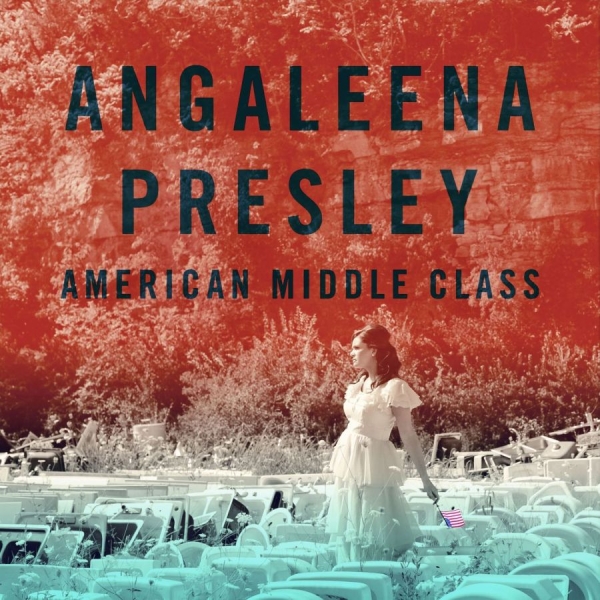 Presley Angaleena - American Middle Class in der Gruppe CD / Bestseller bei Bengans Skivbutik AB (1161058)