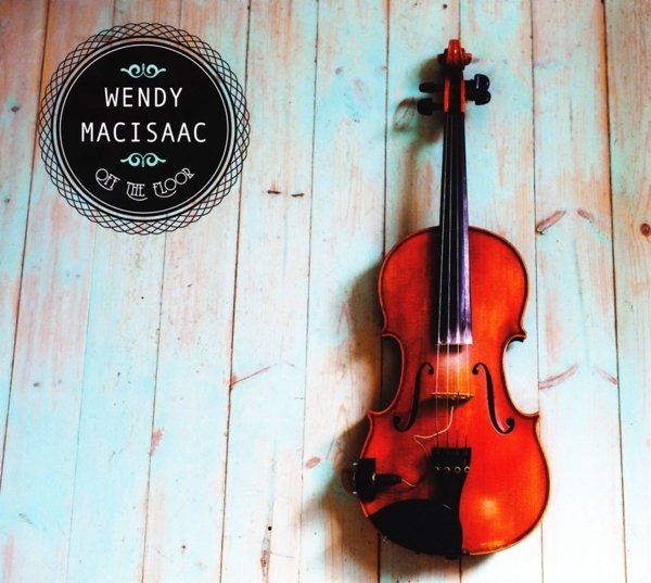 Wendy Macisaac - Off The Floor in der Gruppe CD bei Bengans Skivbutik AB (1161161)