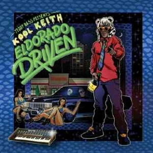 Kool Keith - Teddy Bass Presents: El Dorado Driv in der Gruppe CD bei Bengans Skivbutik AB (1161166)