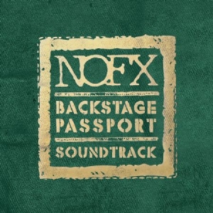 Nofx - Backstage Passport Soundtrack in der Gruppe VINYL bei Bengans Skivbutik AB (1161202)