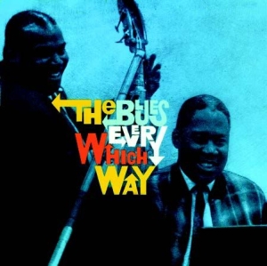Memphis Slim & Willie Dixon - Blues Every Which Way + Willie's Bl in der Gruppe CD bei Bengans Skivbutik AB (1161373)