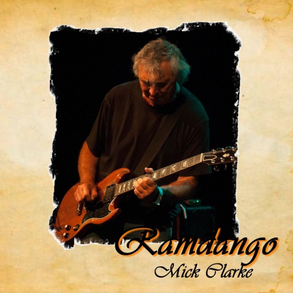Clarke Mick - Ramdango in der Gruppe CD / Bestseller bei Bengans Skivbutik AB (1164824)