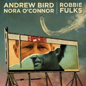 Bird Andrew/Nora O'connor/Robbie Fu - Split Covers (Lim. Ed.) in der Gruppe VINYL bei Bengans Skivbutik AB (1166246)