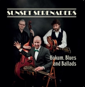 Sunset Serenaders - Hokum, Blues And Ballads in der Gruppe CD bei Bengans Skivbutik AB (1166432)