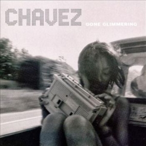 Chavez - Gone Glimmering in der Gruppe VINYL bei Bengans Skivbutik AB (1166736)
