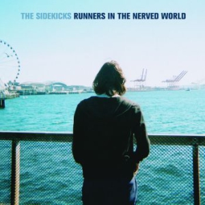Sidekicks The - Runners In The Nerved World in der Gruppe VINYL bei Bengans Skivbutik AB (1166773)