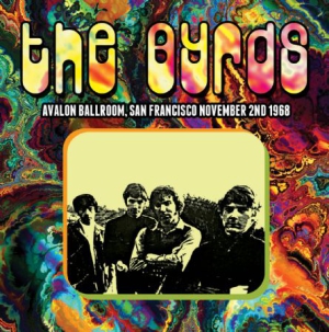 Byrds - Avalon Ballroom, San Francisco 1968 in der Gruppe CD bei Bengans Skivbutik AB (1167439)
