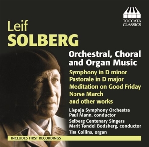 Leif Solberg - Orchestral, Organ And Choral in der Gruppe CD bei Bengans Skivbutik AB (1168336)