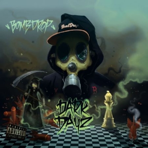 Bombdrop - Dark Dayz in der Gruppe CD bei Bengans Skivbutik AB (1168582)
