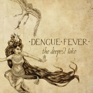 Dengue Fever - Deepest Lake in der Gruppe CD bei Bengans Skivbutik AB (1168590)