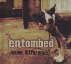 Entombed - Same Difference (2 Cd) in der Gruppe Minishops / Entombed bei Bengans Skivbutik AB (1171990)