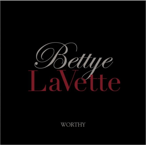 Lavette Bettye - Worthy in der Gruppe CD / RNB, Disco & Soul bei Bengans Skivbutik AB (1172021)