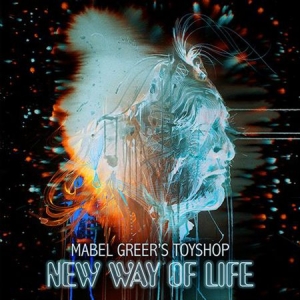 Mabel Greer's Toyshop - New Way Of Life in der Gruppe CD bei Bengans Skivbutik AB (1172058)