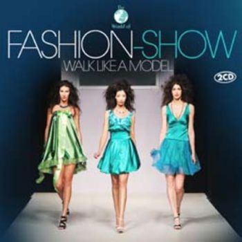 Fashion Show/Walk Like A Model - Various in der Gruppe CD / Bestseller bei Bengans Skivbutik AB (1173414)