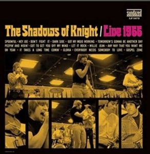 Shadows Of Knight - Live 1966 in der Gruppe UNSERE TIPPS / Klassiska lablar / Sundazed / Sundazed Vinyl bei Bengans Skivbutik AB (1173428)