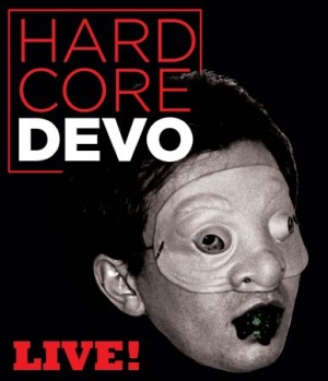Devo - Hardcore Live! in der Gruppe MUSIK / Musik Blu-Ray / Rock bei Bengans Skivbutik AB (1173438)