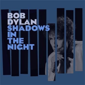 Dylan Bob - Shadows In The Night in der Gruppe Minishops / Bob Dylan bei Bengans Skivbutik AB (1175837)
