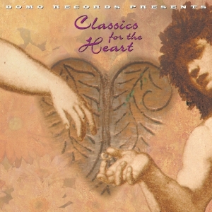 Various - Classics For The Heart in der Gruppe CD / Elektroniskt,World Music bei Bengans Skivbutik AB (1176430)