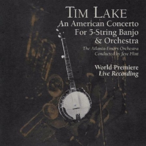 Lake Tim - An American Concerto For 5-String B in der Gruppe CD bei Bengans Skivbutik AB (1176460)