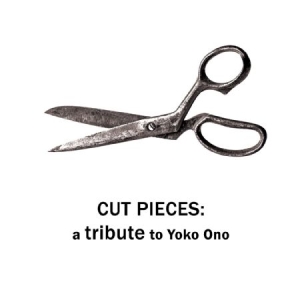 Various Artists - Cut Pieces: Tribute To Yoko Ono in der Gruppe CD bei Bengans Skivbutik AB (1176469)